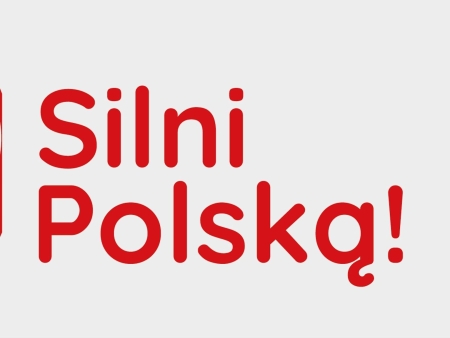  ,,Silni Polską!''